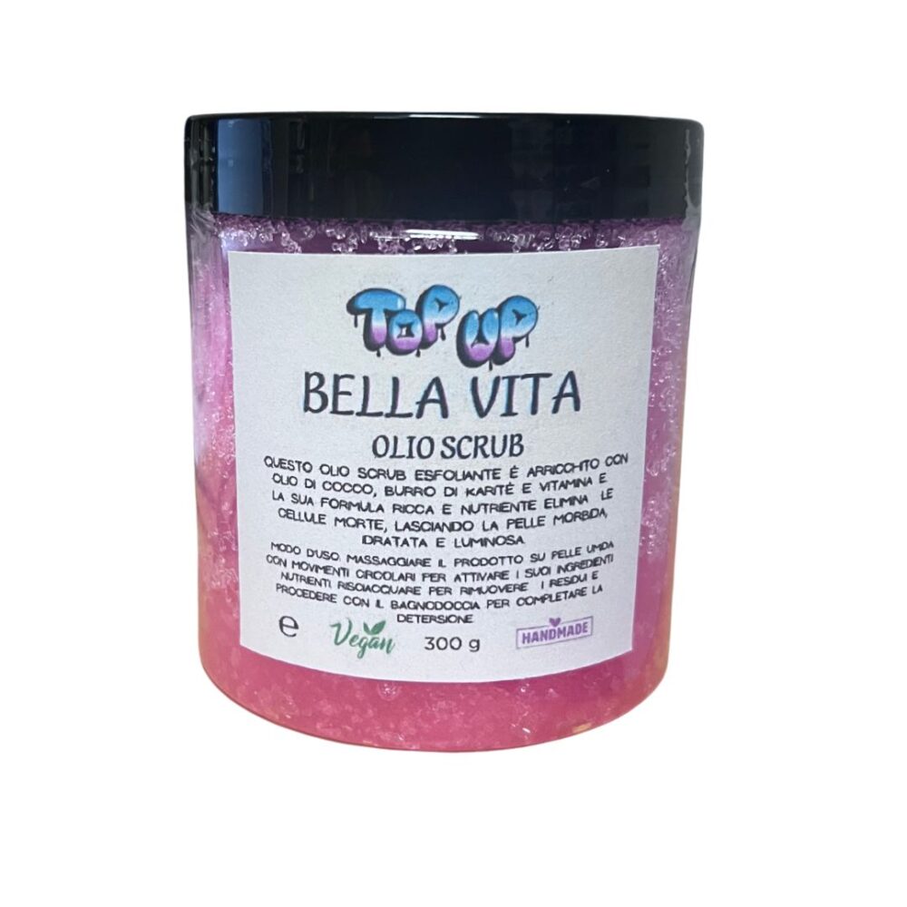 1 OLIO SCRUB BELLA VITA - TOP UP